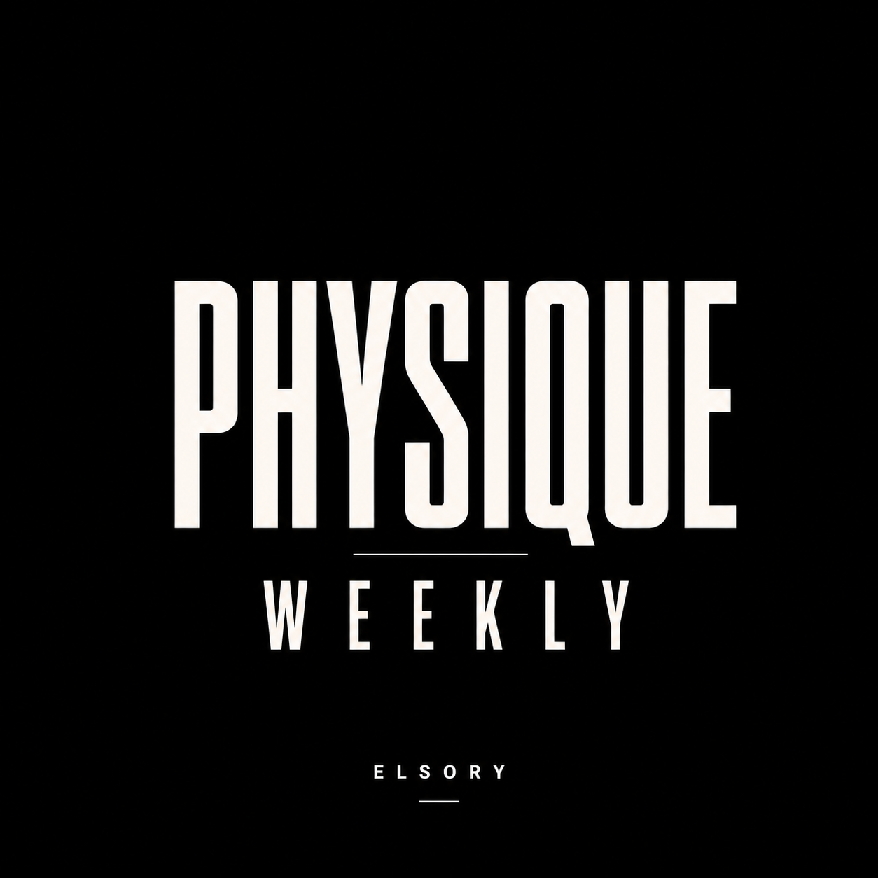 Physique Weekly
